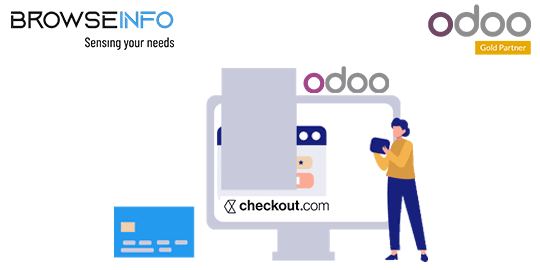 Checkout Payment Gateway Integration with Odoo | Browseinfo